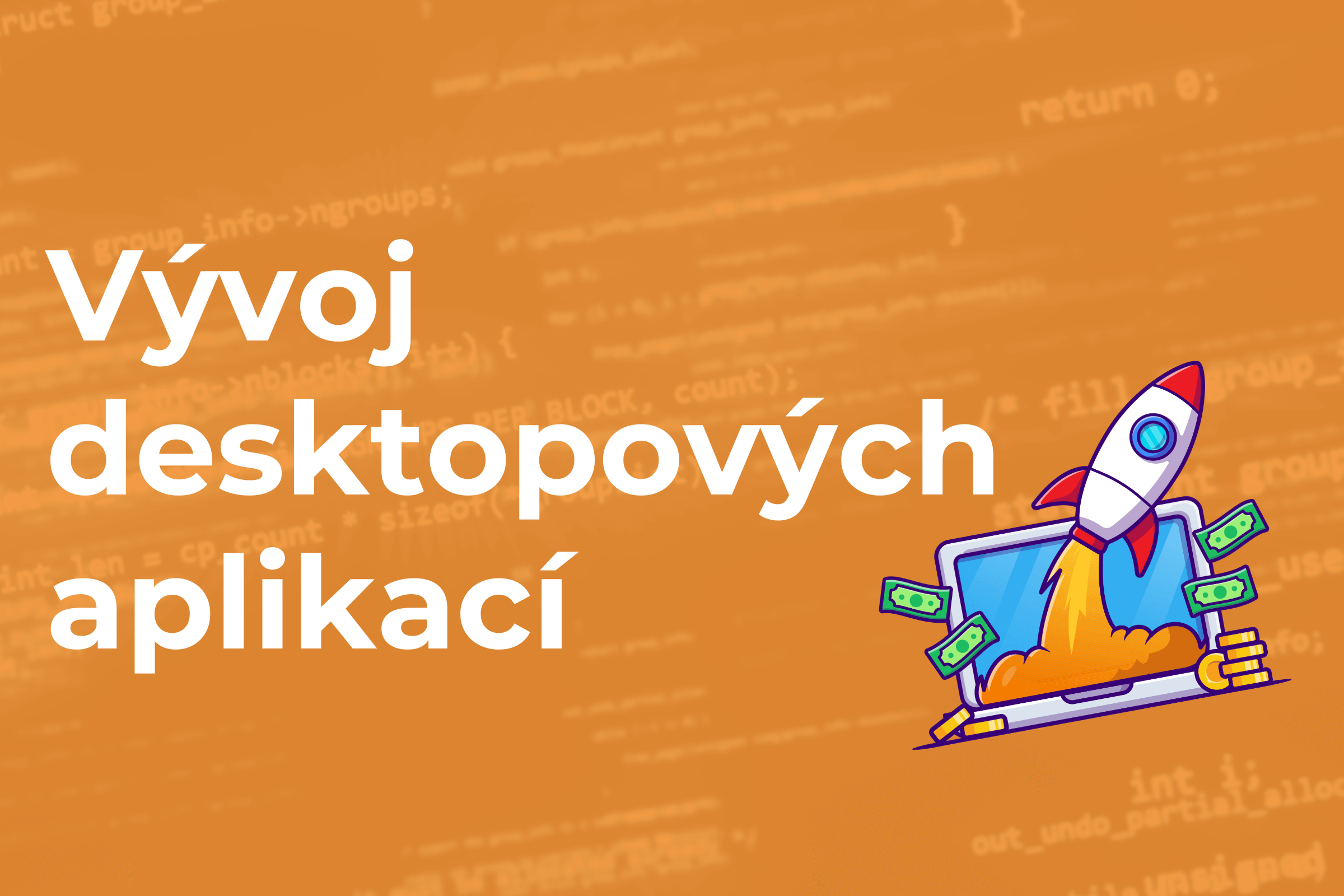 Vývoj desktopových programů